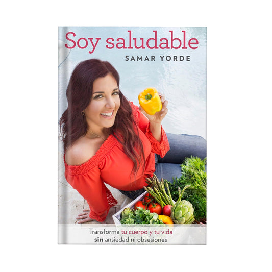 Soy Saludable transforma tu cuerpo (2016)